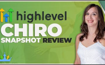 Go High Level Chiropractor Snapshot Review