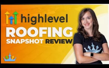 GoHighLevel Snapshots - Roofing Snapshot Review