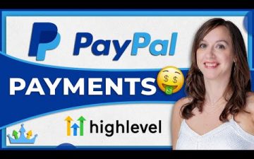 Paypal Payments Setup in GoHighLevel