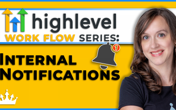gohighlevel workflow internal notifications