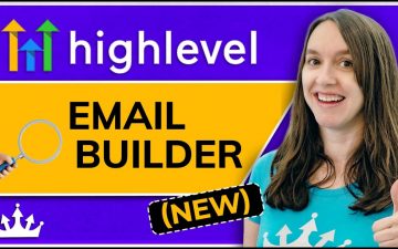 Go High Level Email Builder NEW Features