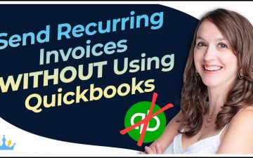Send Recurring Invoices WITHOUT Using Quickbooks!