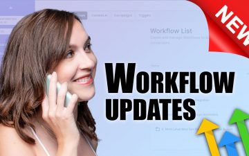 My Favorite GoHighLevel Workflow New Features & Updates
